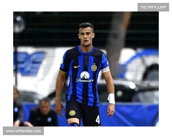 国米投资新星齐沃收获四大利好最高出价3500万锁定未来